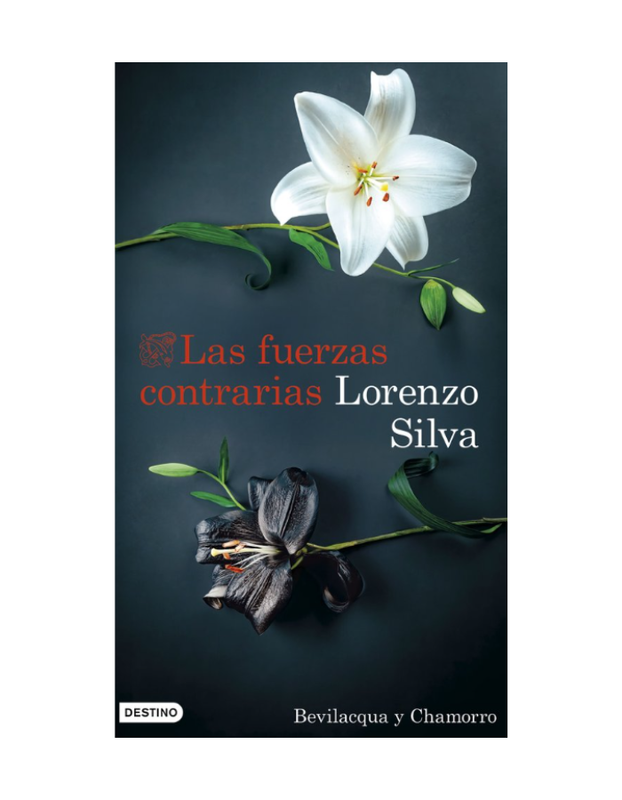 LAS FUERZAS CONTRARIAS Bevilacqua y Chamorro 14 (Novedad 5/3/25)