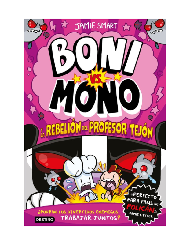 BONI VS MONO 5 BONI VS MONO Y LA REBELION DEL PROFESOR TEJON (Novedad 25/6/25)