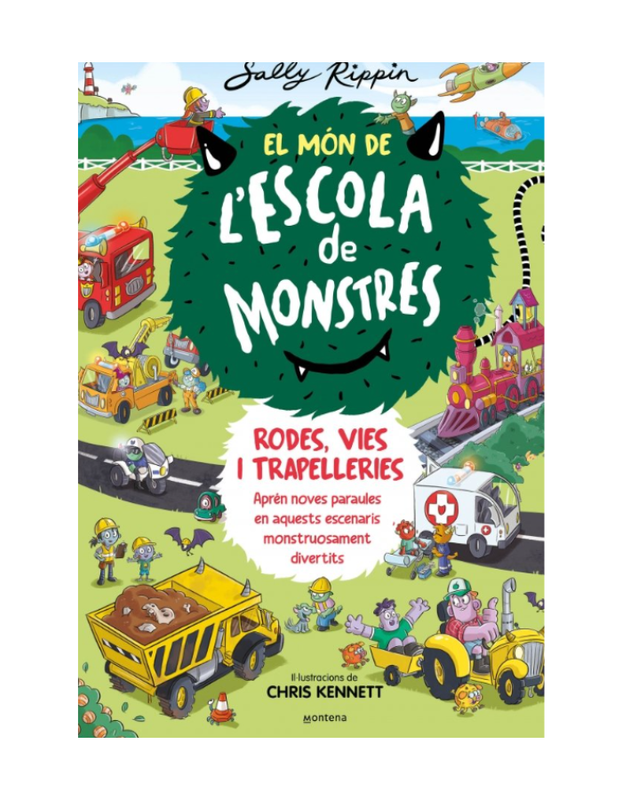 EL MON DESCOLA DE MONSTRES RODES VIES I TRAPELLERIES APREN NOVES PARAULES EN AQUESTS ESCENARIS MONSTRUOSAMENT DIVERTITS (Novetat 13/2/25)