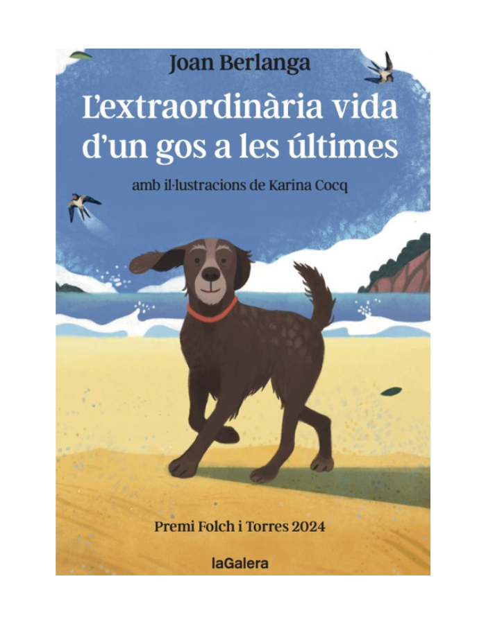 L'EXTRAORDINARIA VIDA D'UN GOS A LES ULTIMES PREMI FOLCH I TORRES 2024 (Novetat 1/3/25)