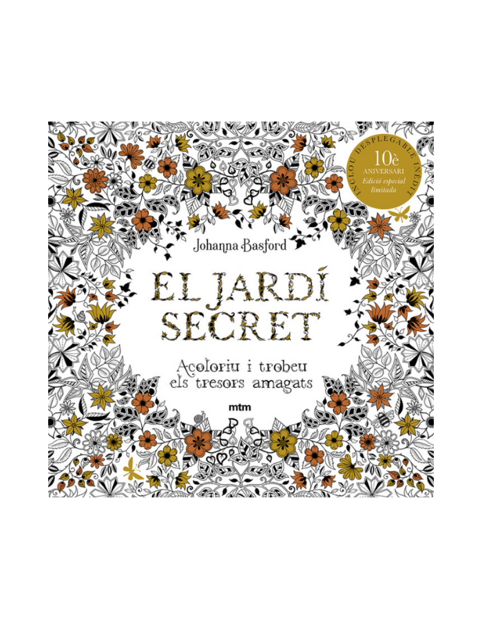 EL JARDÍ SECRET EDICIO ESPECIAL LIMITADA ANIVERSARI Acoloriu i trobeu els tresors amagats