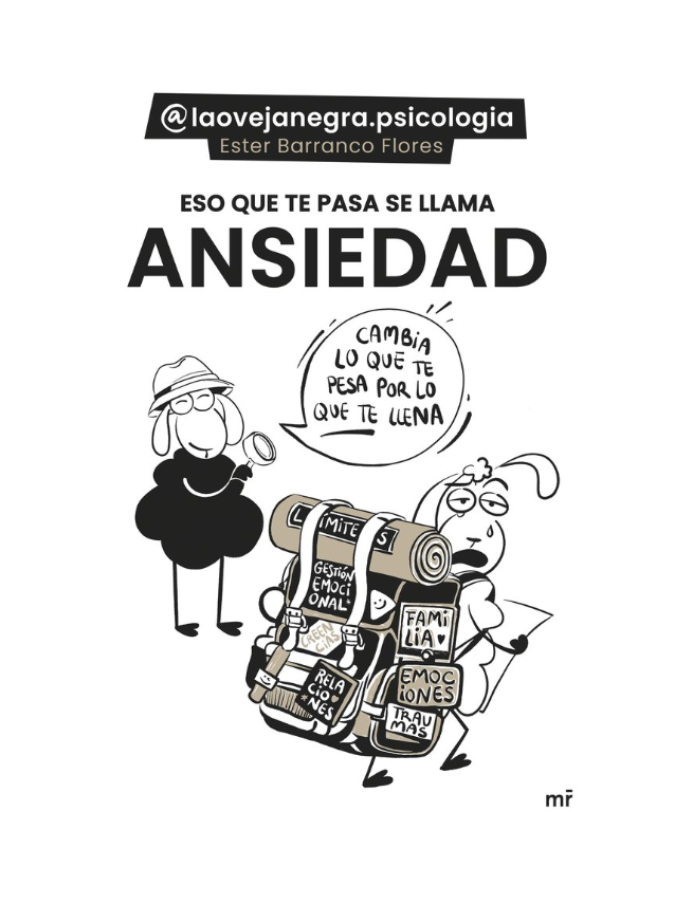 ESO QUE TE PASA SE LLAMA ANSIEDAD Cambia lo que te pesa por lo que te llena (Novedad 2/4/25)