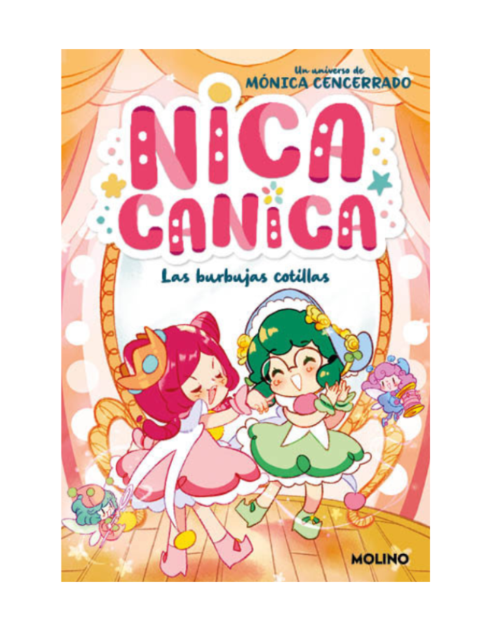 NICA CANICA 2 LAS BURBUJAS COTILLAS