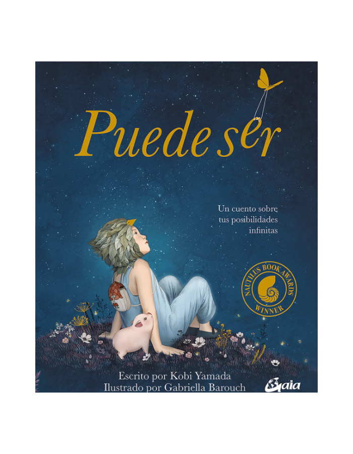 PUEDE SER Un cuento sobre tus posibilidades infinitas