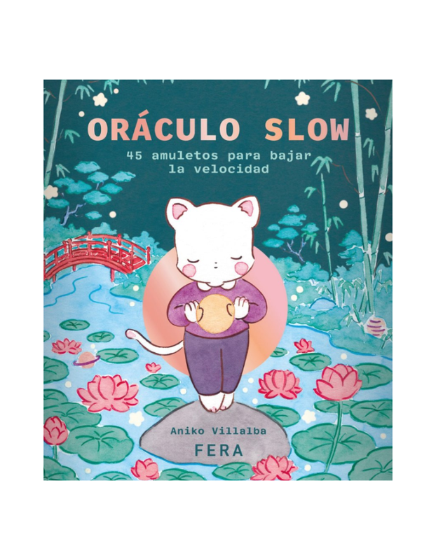 ORACULO SLOW 45 cartas amuletos para disminuir la velocidad. 100% ilustrado (Novedad 1/2/25)