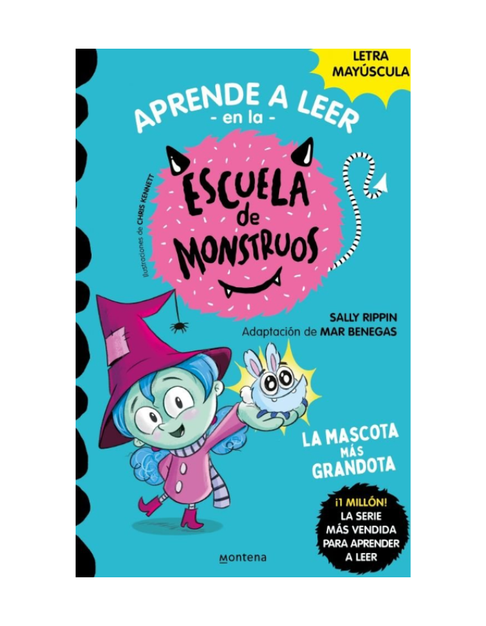 APRENDE A LEER ESCUELA MONSTRUOS 1 LA MASCOTA MAS GRANDOTA APRENDE A LEER EN LA ESCUELA DE MONSTRUOS 1