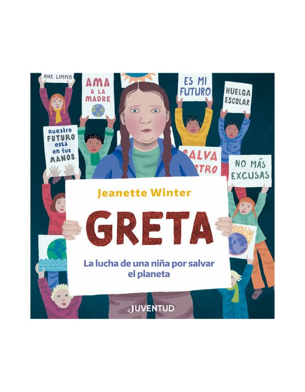 GRETA LA LUCHA DE UNA NIÑA POR SALVAR EL PLANETA