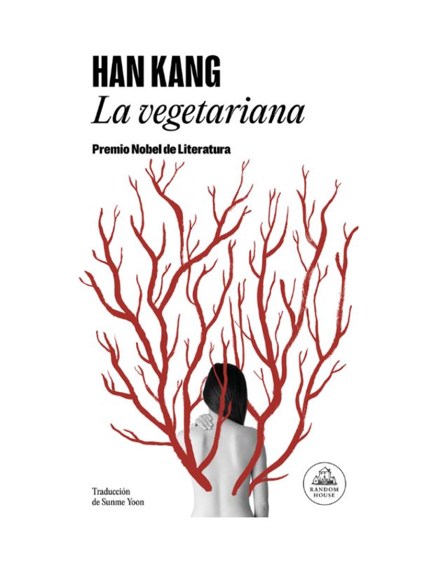 LA VEGETARIANA Premio Nobel de Literatura 2024