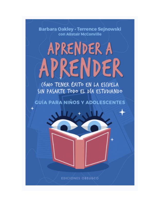 Aprender a aprender COMO TENER EXITO EN LA ESCUELA SIN PASARTE TODO EL DIA ESTUDIANDO