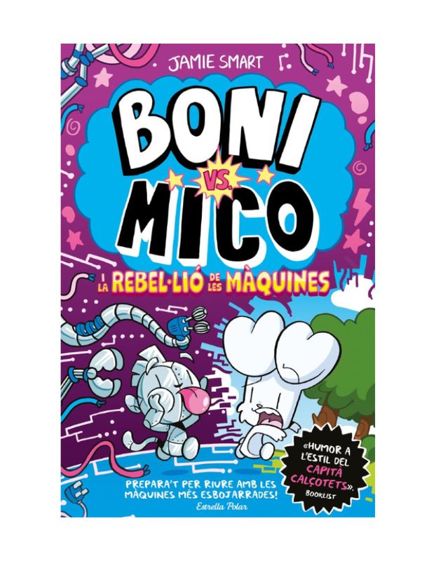BONI VS MICO 6 BONI VS MICO I LA REBLELLIO DE LES MAQUINES (Novetat 2025)