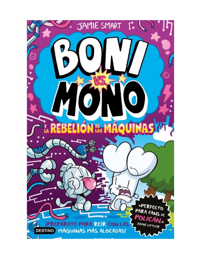 BONI VS MONO 6 BONI VS MONO Y LA REBELION DE LAS MAQUINAS (Novedad 2025)