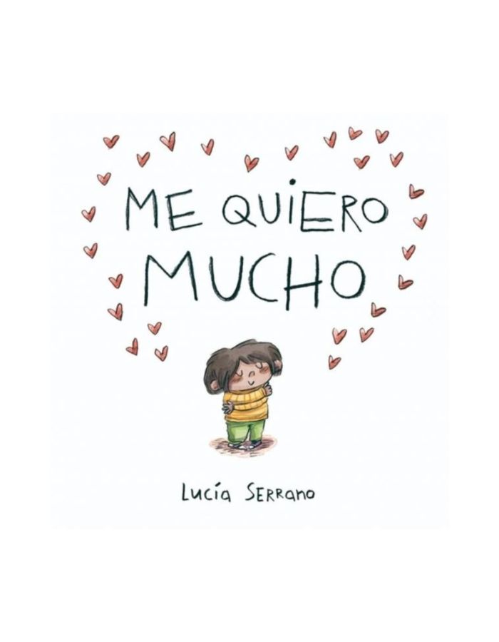 ME QUIERO MUCHO Un cuento sobre la autoestima en niños y niñas (Novedad 2025) ME QUIERO MUCHO Un cuento sobre la autoestima en niños y niñas (Novedad 2025)
