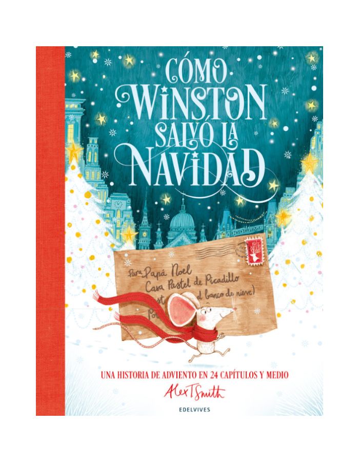 COMO WINSTON SALVO LA NAVIDAD Una historia de Adviento en 24 capítulos y medio COMO WINSTON SALVO LA NAVIDAD Una historia de Adviento en 24 capítulos y medio