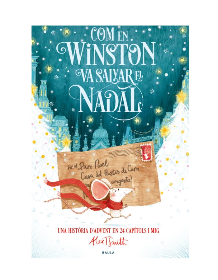 COM EN WINSTON VA SALVAR EL NADAL Una història d'advent en 24 capitols i mig