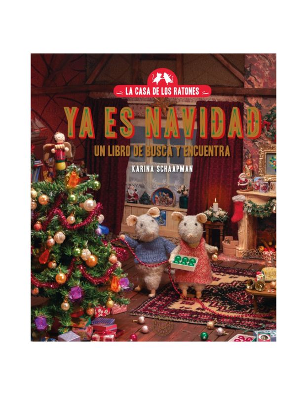LA CASA DE LOS RATONES YA ES NAVIDAD UN LIBRO DE BUSCA Y ENCUENTRA. (Novedad 2025)