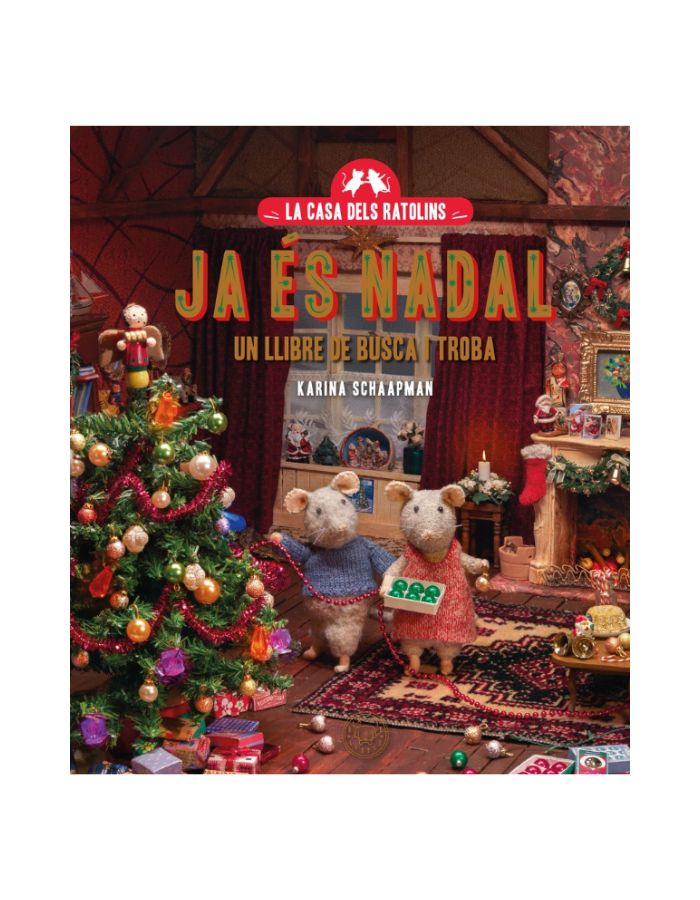 LA CASA DELS RATOLINS JA ES NADAL UN LLIBRE DE BUSCA I TROBA (Novetat 2025) LA CASA DELS RATOLINS JA ES NADAL UN LLIBRE DE BUSCA I TROBA (Novetat 2025)