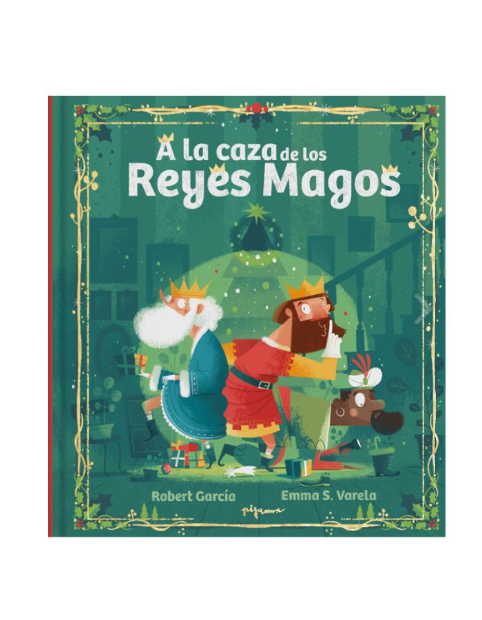 A LA CAZA DE LOS REYES MAGOS A LA CAZA DE LOS REYES MAGOS