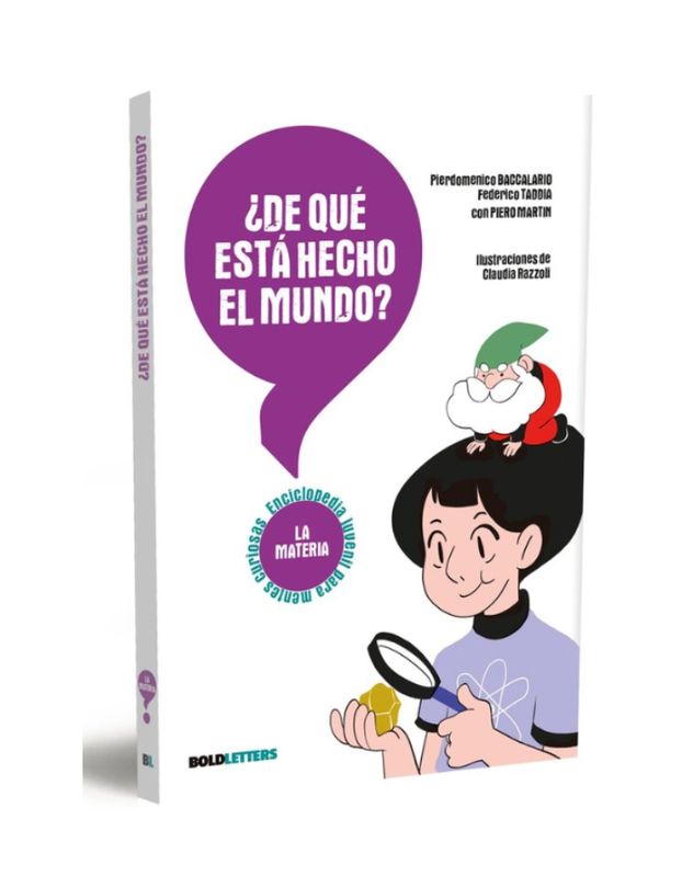 ¿DE QUé ESTA HECHO EL MUNDO La Materia