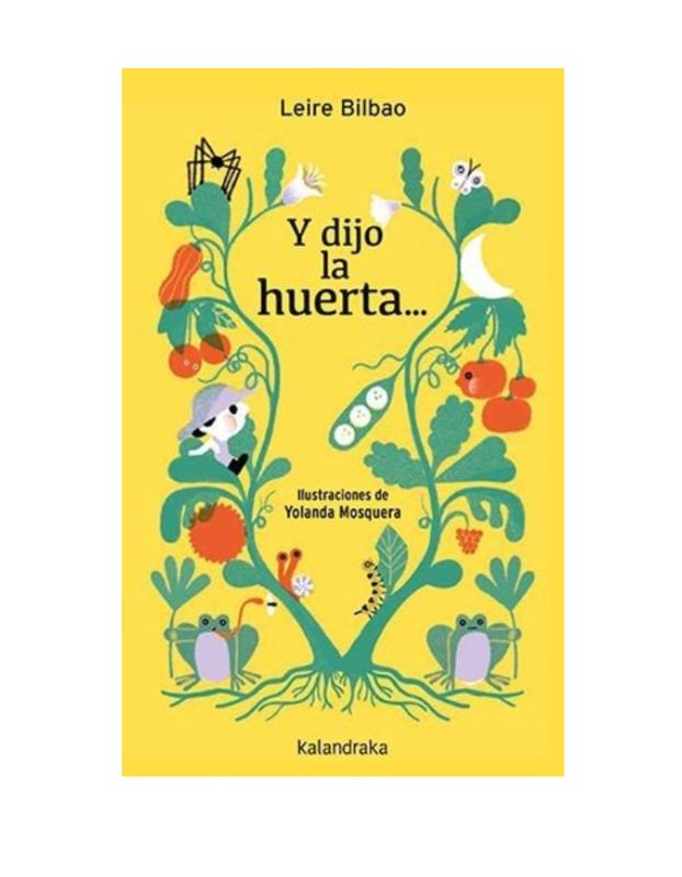 Y DIJO LA HUERTA POEMAS SILVESTRES Y OTRAS HISTORIAS SECRETAS (Novedad Octubre 2026)