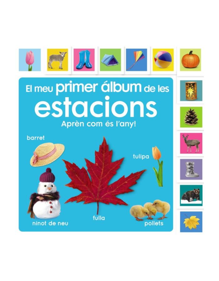 EL MEU PRIMER ALBUM DE LES ESTACIONS APRENC SOBRE EL TEMPS EL MEU PRIMER ALBUM DE LES ESTACIONS APRENC SOBRE EL TEMPS