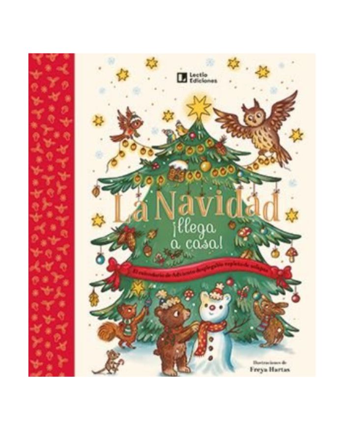 LA NAVIDAD LLEGA A CASA EL CALENSARIO DE ADVIENTO DESPLEGABLE REPLETO DE SOLAPAS LA NAVIDAD LLEGA A CASA EL CALENSARIO DE ADVIENTO DESPLEGABLE REPLETO DE SOLAPAS
