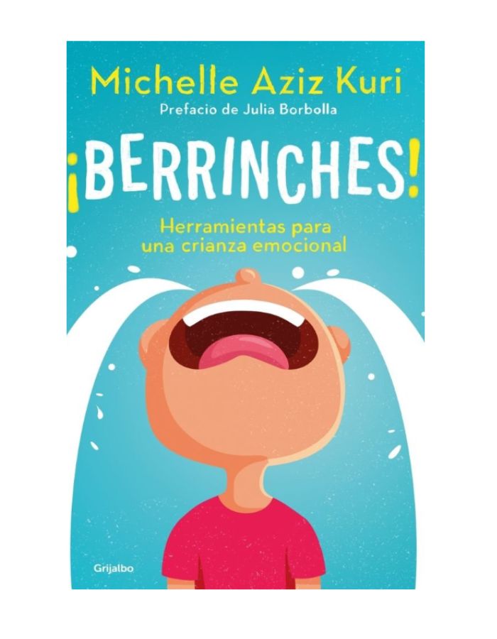 BERRINCHES Herramientas para una crianza emocional (Novedad 2026) BERRINCHES Herramientas para una crianza emocional (Novedad 2026)