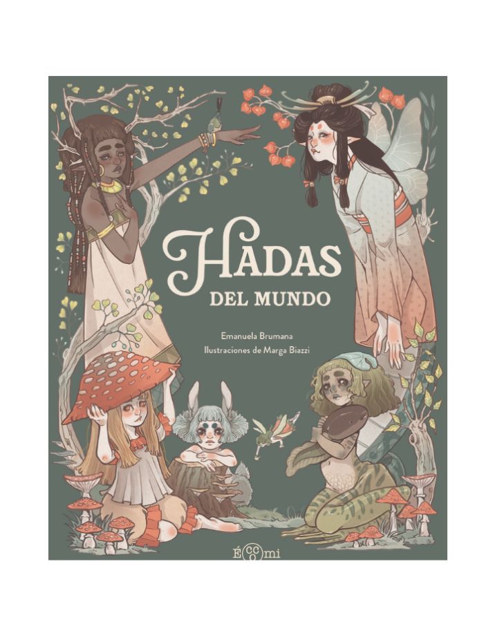 HADAS DEL MUNDO HISTORIAS MAGICAS DEL FOLKLORE MUNDIAL (Novedad 2026) HADAS DEL MUNDO HISTORIAS MAGICAS DEL FOLKLORE MUNDIAL (Novedad 2026)