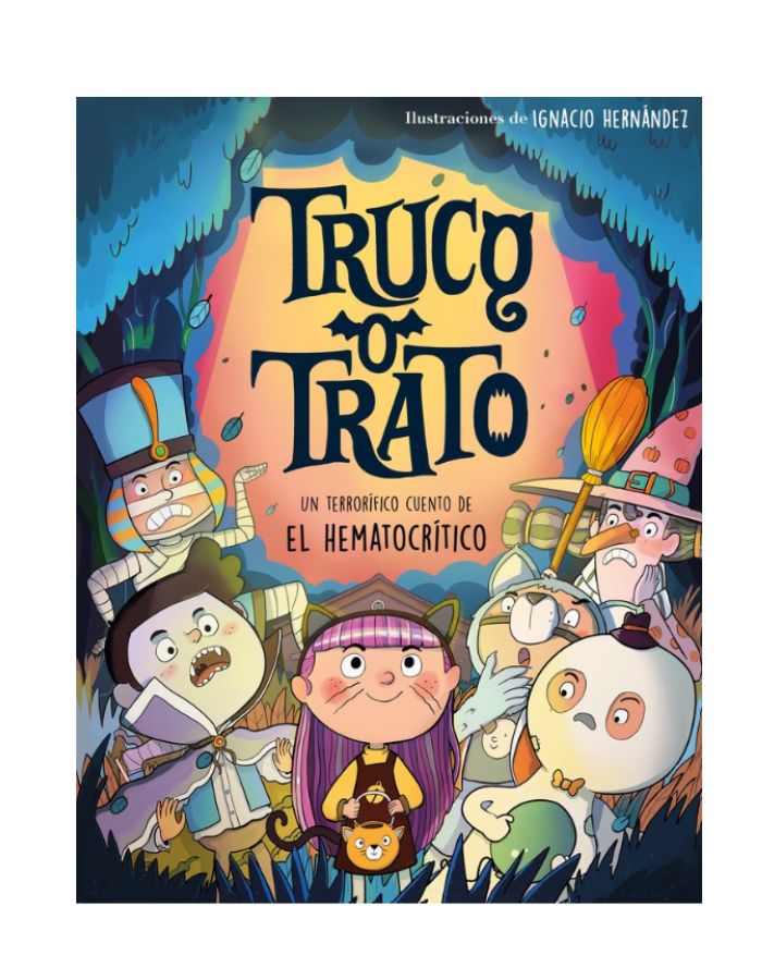 TRUCO O TRATO Un cuento de Halloween terrorificamente divertido