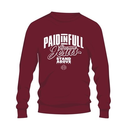 PAID IN FULL CREWNECK