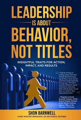 #1 - HB -- Leadership Is About Behavior, Not Titles