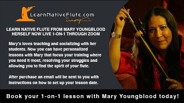 1-ON-1 NATIVE AMERICAN FLUTE LESSON WITH MARY YOUNGBLOOD (1.5 hours)