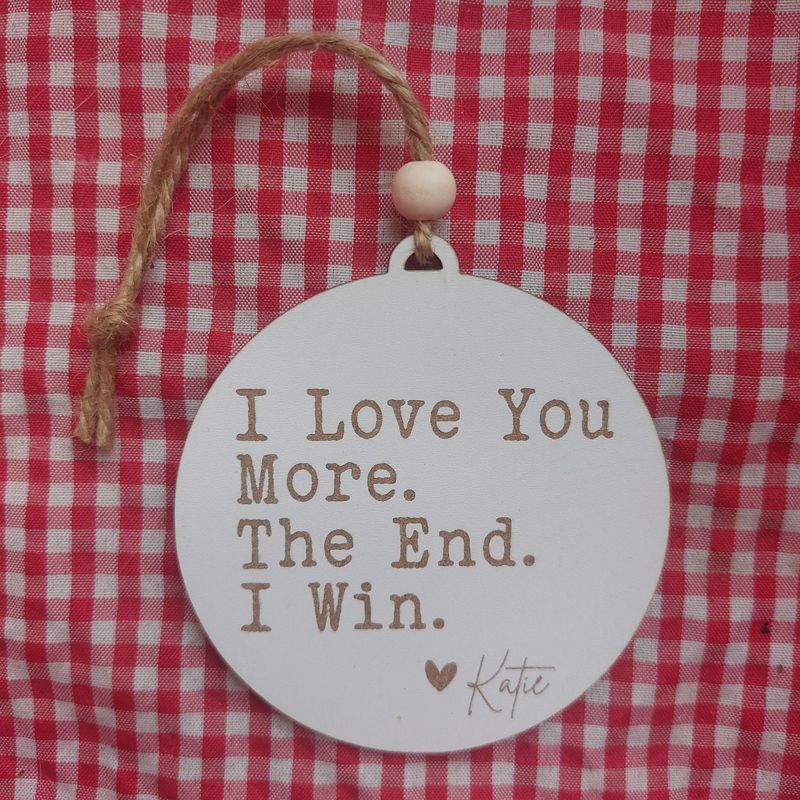 I LOVE YOU MORE Decoration