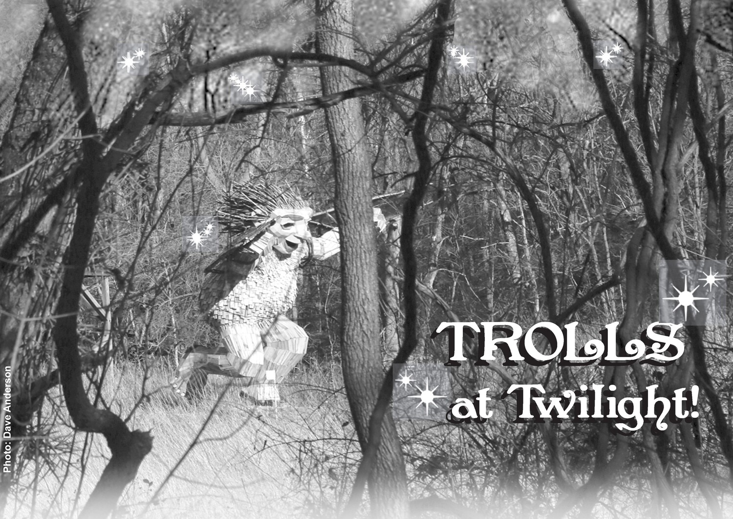 Trolls at Twilight: Saturday September 24, 5:30 – 9:30 p.m. @ Aullwood Farm, 9101 Frederick Pike, Dayton Ohio 45414