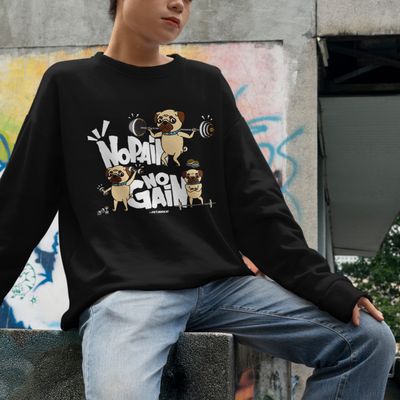 Pug &quot;No Pain No Gain&quot; Crew Neck Sweatshirt
