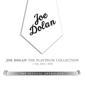 Joe Dolan The Platinum Collection