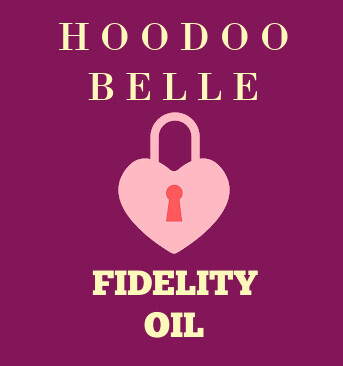 Fidelity // Loyalty Conjure Oil