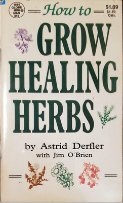 How to Grow Healing Herbs E-Book