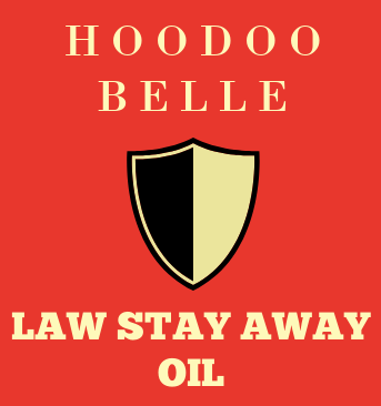Law Stay Away Conjure Oil