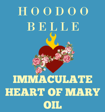 Immaculate Heart of Mary // Healing // Miracle Conjure Oil