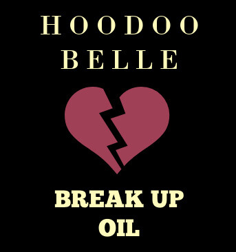 Break Up Conjure Oil