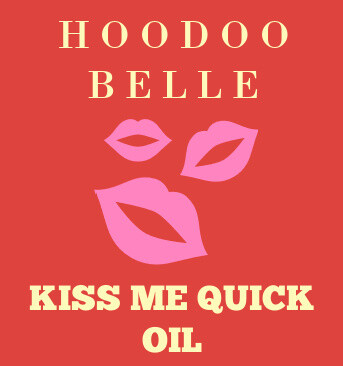 Kiss Me Quick Conjure Oil