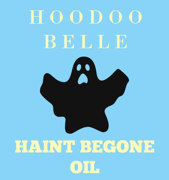 Haint Begone Conjure Oil