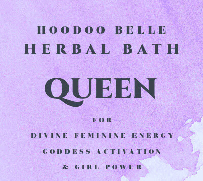 Queen // Divine Feminine Conjure Bath