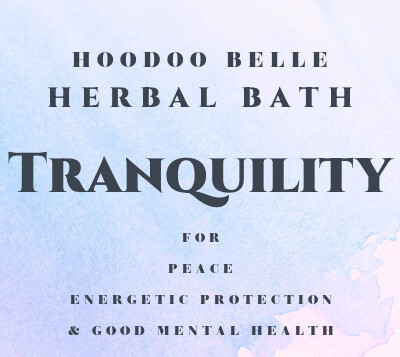 Tranquility Conjure Bath
