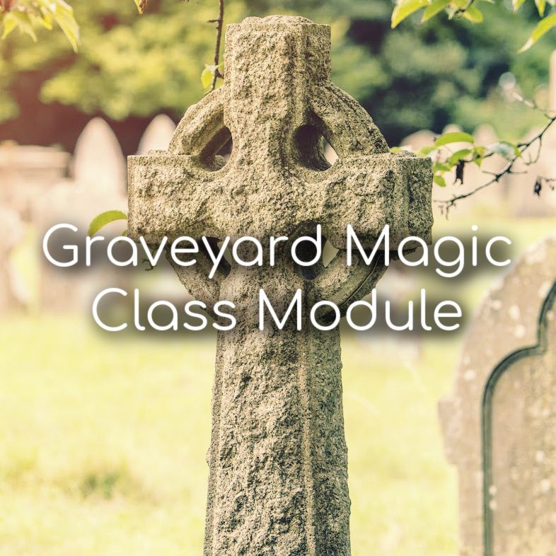 Graveyard Magic Class Module
