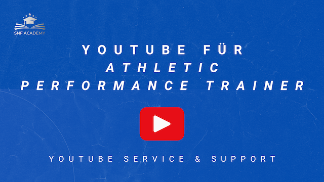 YouTube Kanal erstellen Athletic Performance Trainer