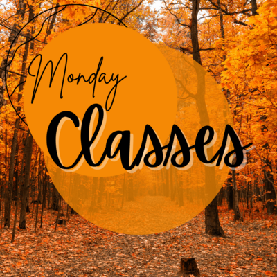 Monday Classes