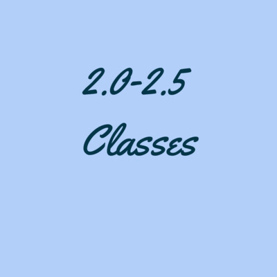 2.0-2.5 Classes (Advanced Beginner)