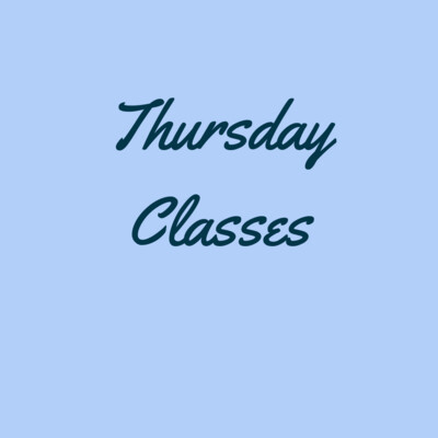 Thursday Classes