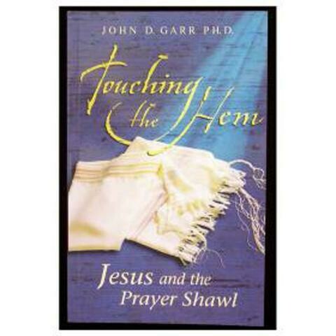 Touching the Hem - Jesus and the Prayer Shawl (click for more info)